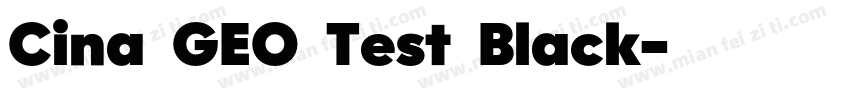 Cina GEO Test Black字体转换